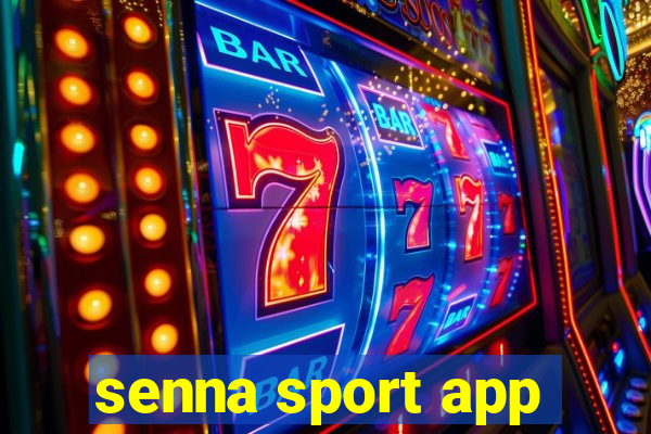 senna sport app